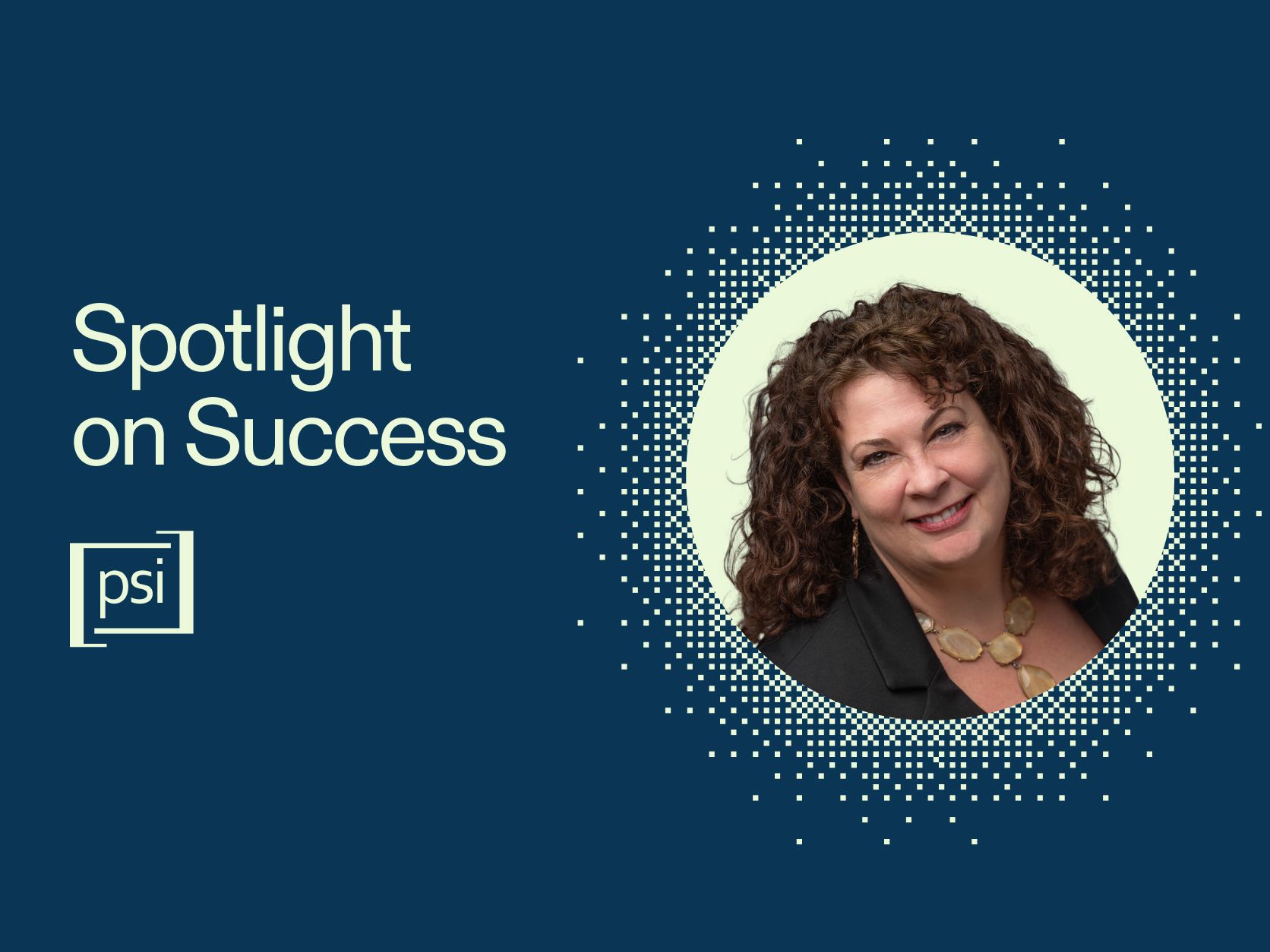 Spotlight on Success